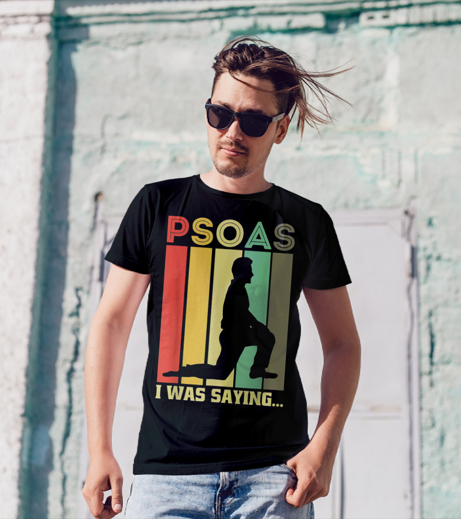 Psoas I Was Saying Retro Silhouette On Color Stripes T-Shirt