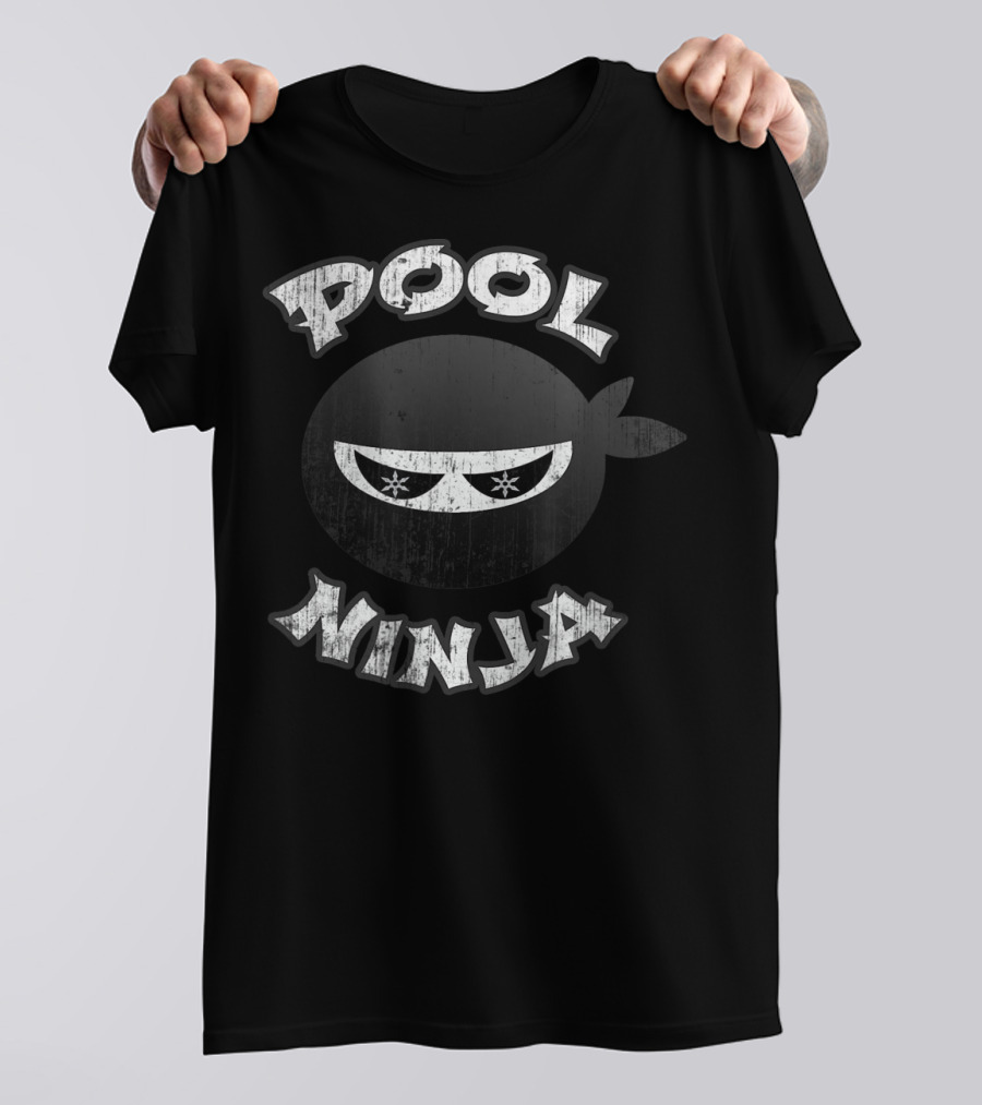 Pool Ninja Multitasking Gym Manager Water T-Shirt
