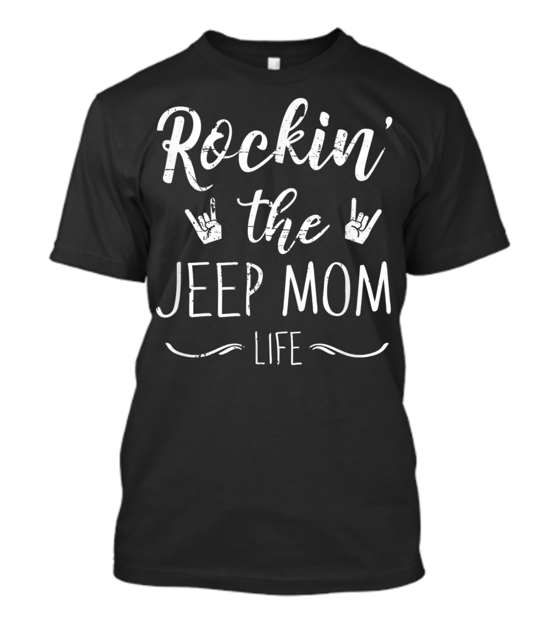 Rockin' The Jeep Mom Life Funny 4X4 T-Shirt