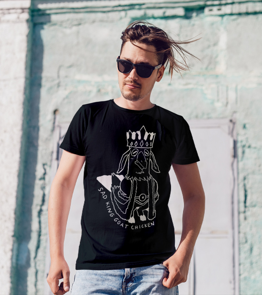 Sad King Goat Chicken Crowned Royalty T-Shirt