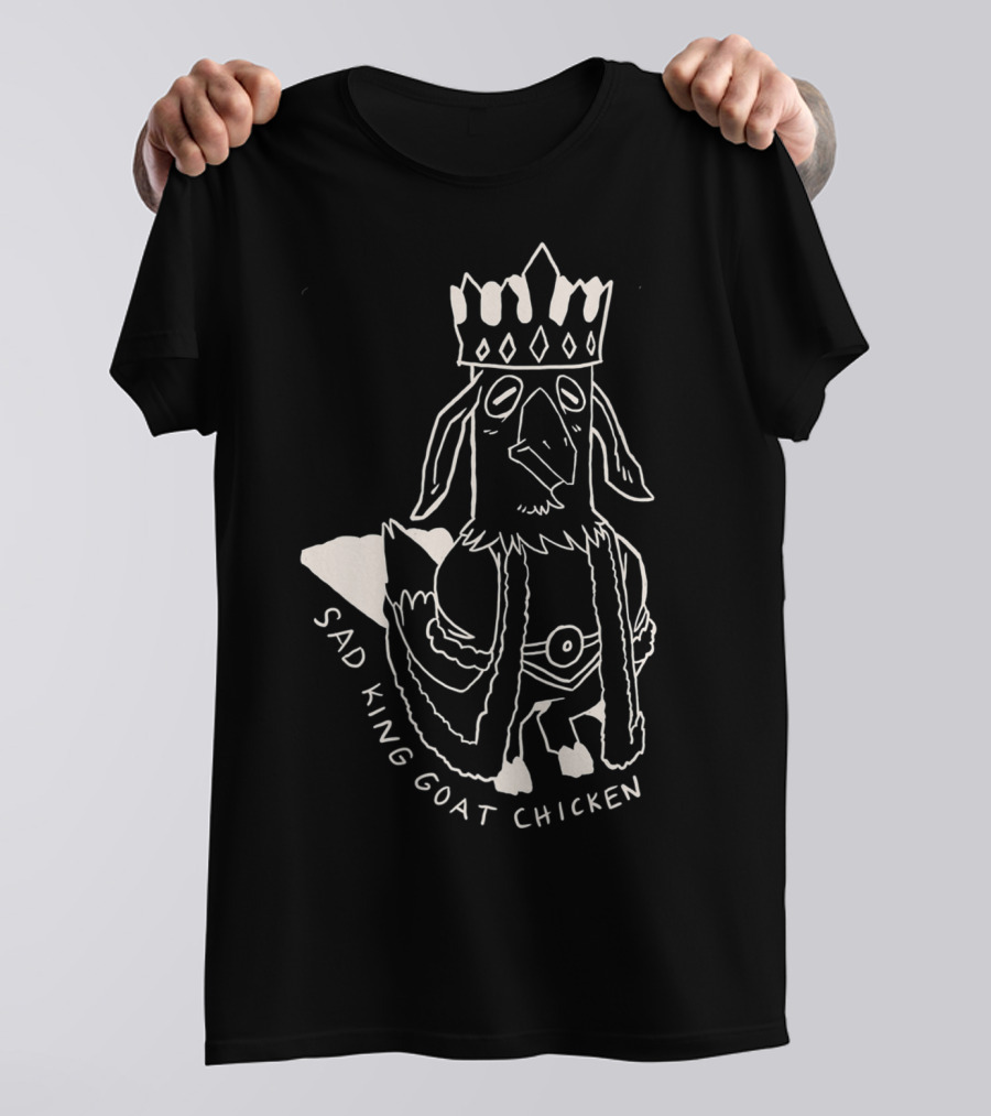 Sad King Goat Chicken Crowned Royalty T-Shirt