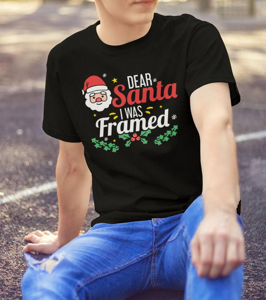 Dear Santa I Was Framed Santa Face Holly Stars T-Shirt