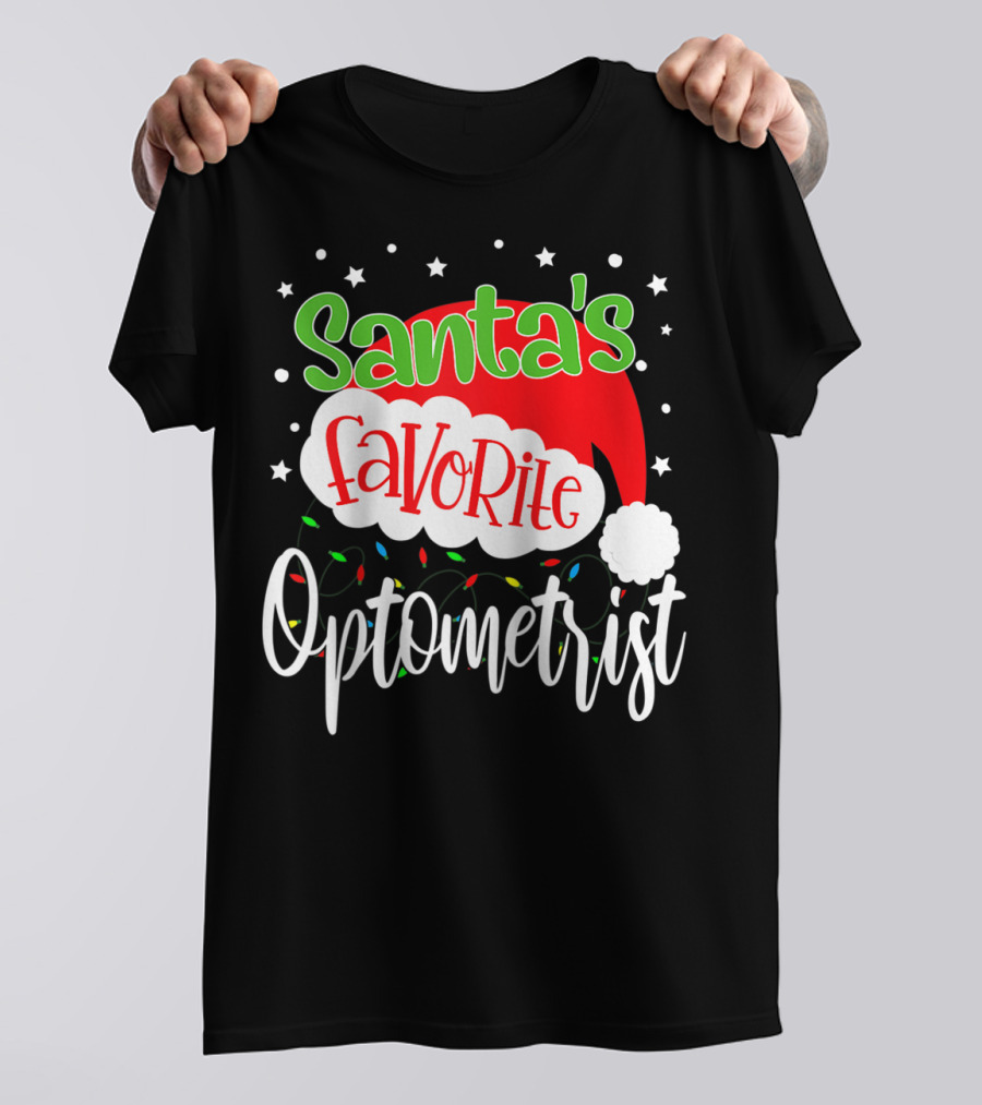 Santa's Favorite Optometrist Christmas Santa Hat And Lights T-Shirt
