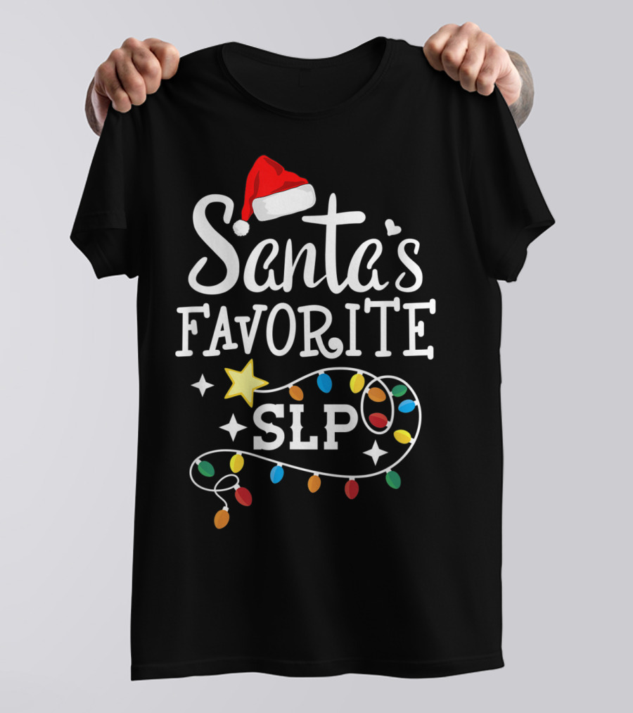 Santa's Favorite SLP Speechlanguage Christmas Lights And Santa Hat T-Shirt