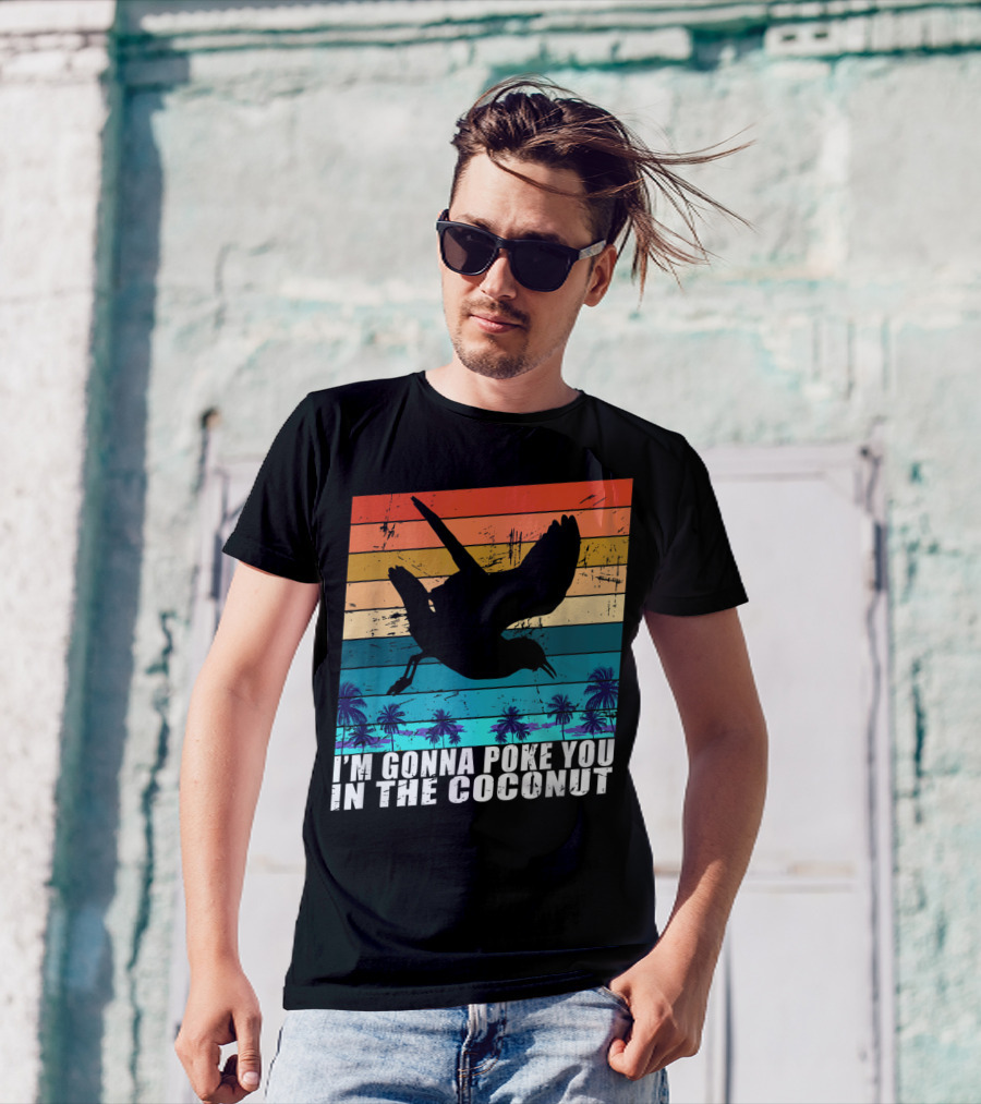 I'm Gonna Poke You In The Coconut Seagull Silhouette Tropical Stripes T-Shirt
