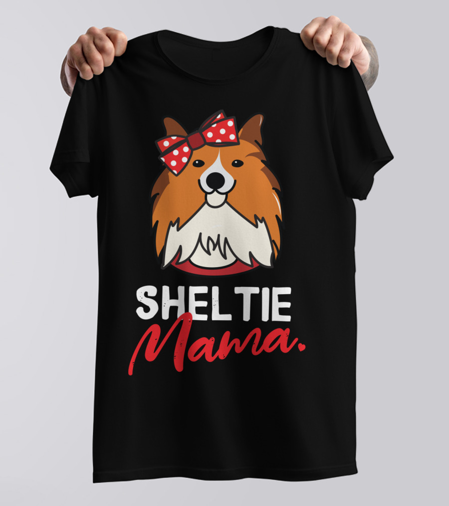 Sheltie Mama Shetland Sheepdog Mom T-Shirt