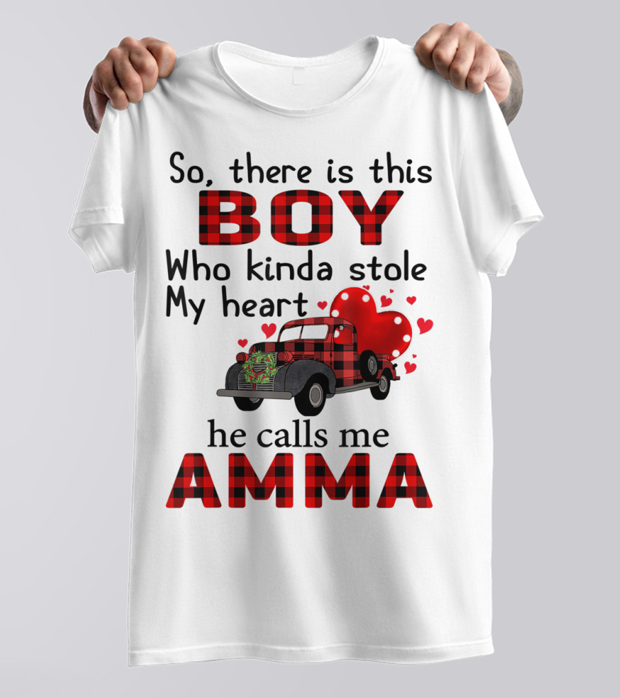 So There Is This Boy Who Kinda Stole My Heart He Calls Me Amma Red Plaid Truck Hearts T-Shirt