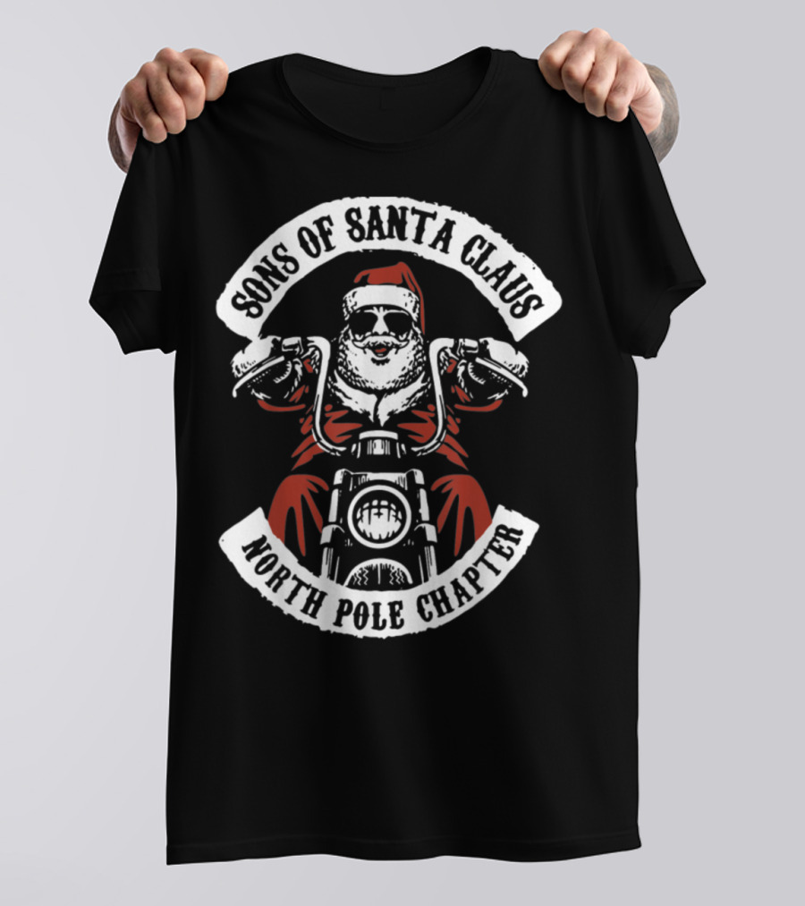 Sons Of Santa Claus North Pole Chapter Motorcycle Club Santa Biker T-Shirt