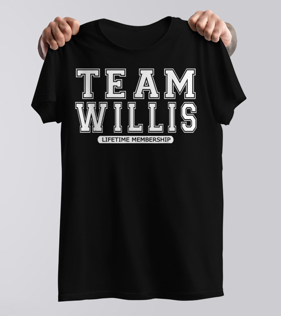 Team Willis Family Surname Reunion Crew Member Lifetime Membership T-Shirt