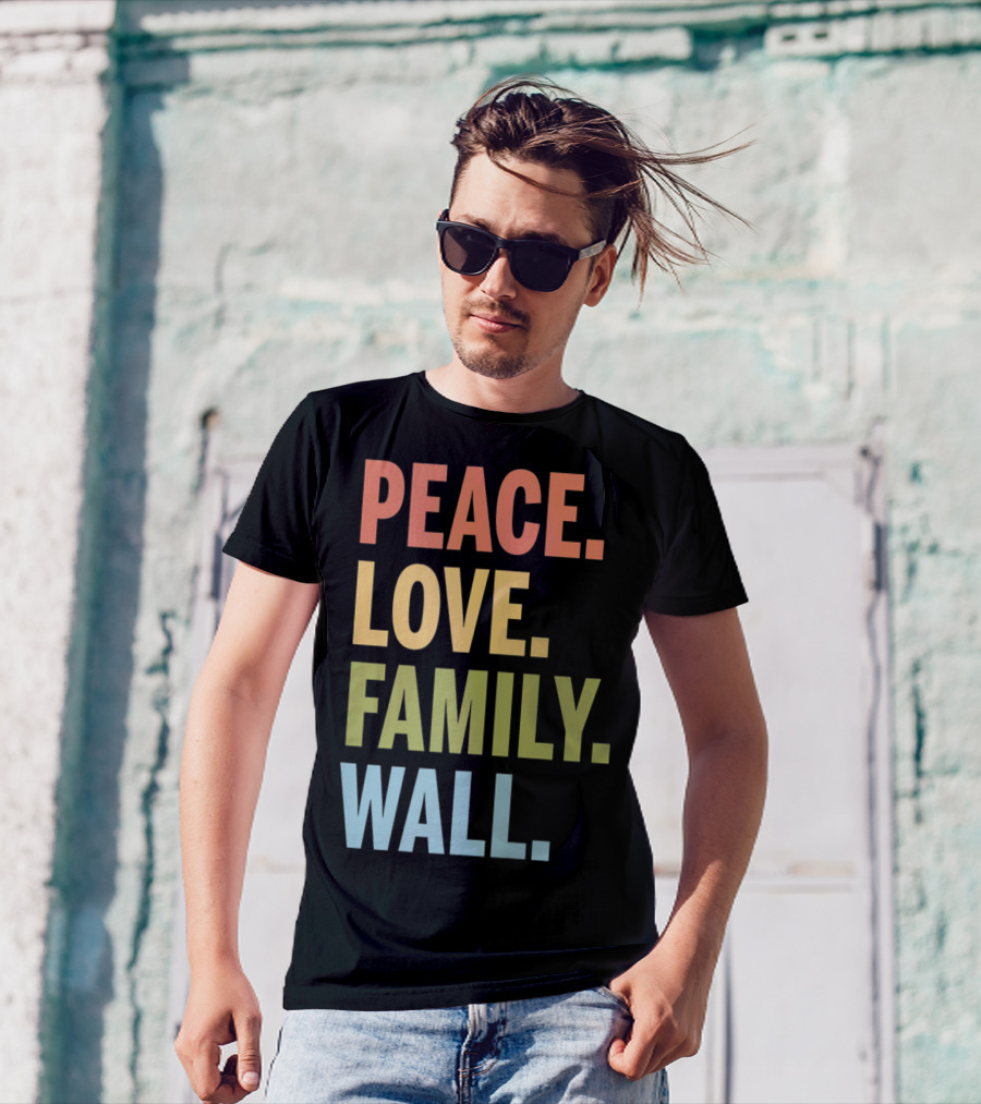 Peace Love Family Wall T-Shirt