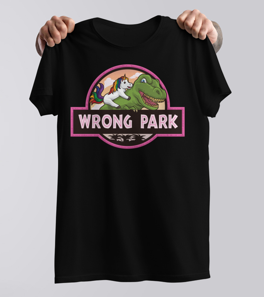 Wrong Park Unicorn Rides Trex Mythical Adventure T-Shirt