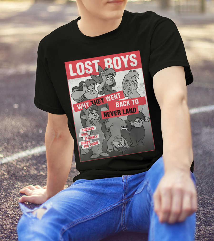 Lost Boys Why They Went Back To Never Land Tootles Nibs Slightly Cubby The Twins T-Shirt