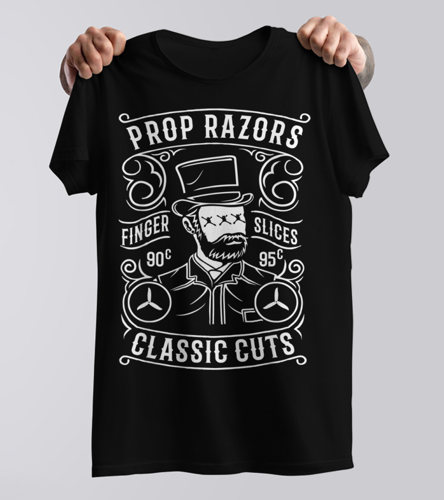 Prop Razors Finger Slices 90c 95c Classic Cuts T-Shirt