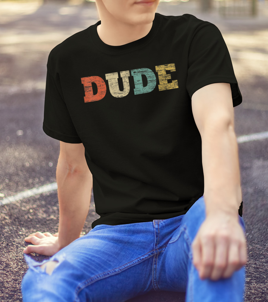 Classic Vintage Style Dude Funny Text Retro Look T-Shirt