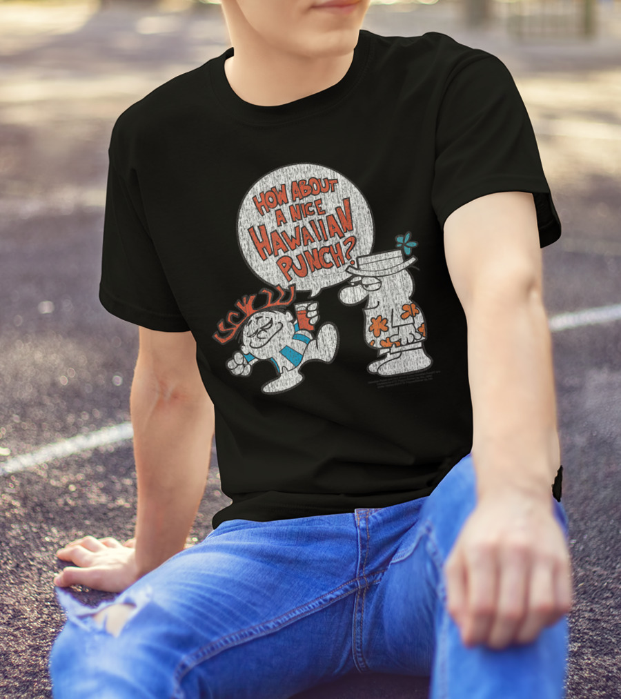 HOW ABOUT A NICE HAWAIIAN PUNCH CLASSIC LOOK STYLE 22719 T-Shirt