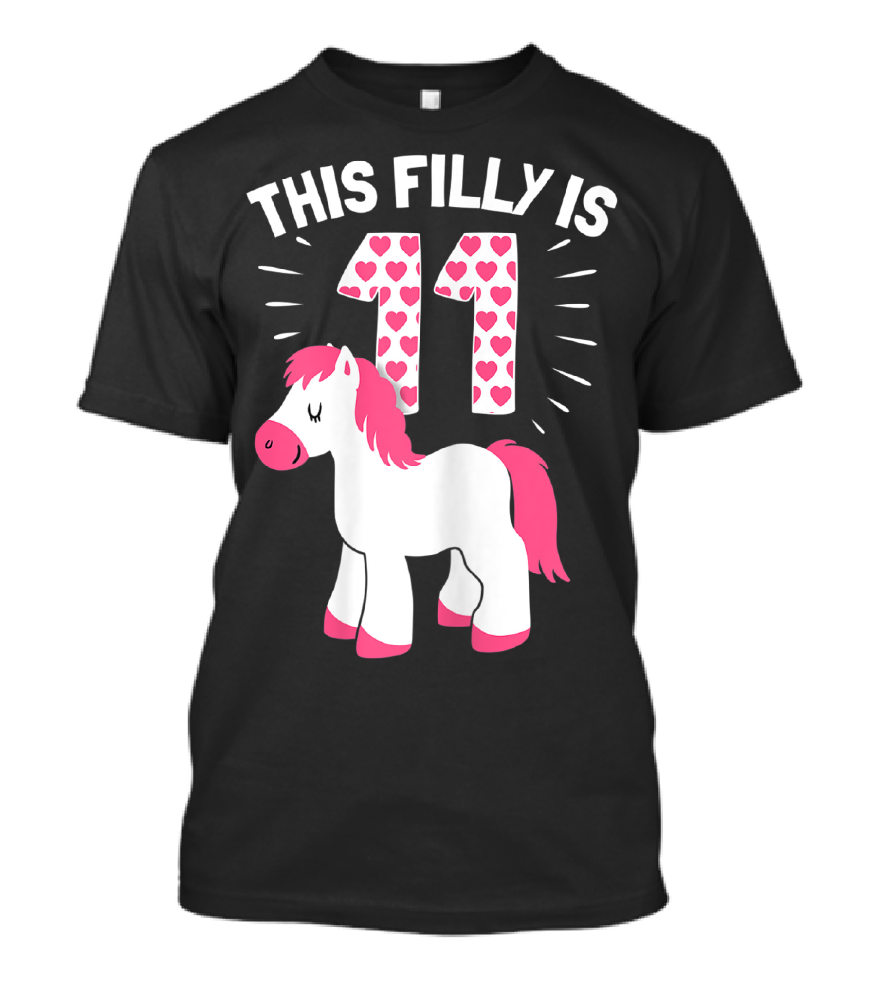 This Filly Is 11 Birthday Girl Horse Lover Eleven T-Shirt