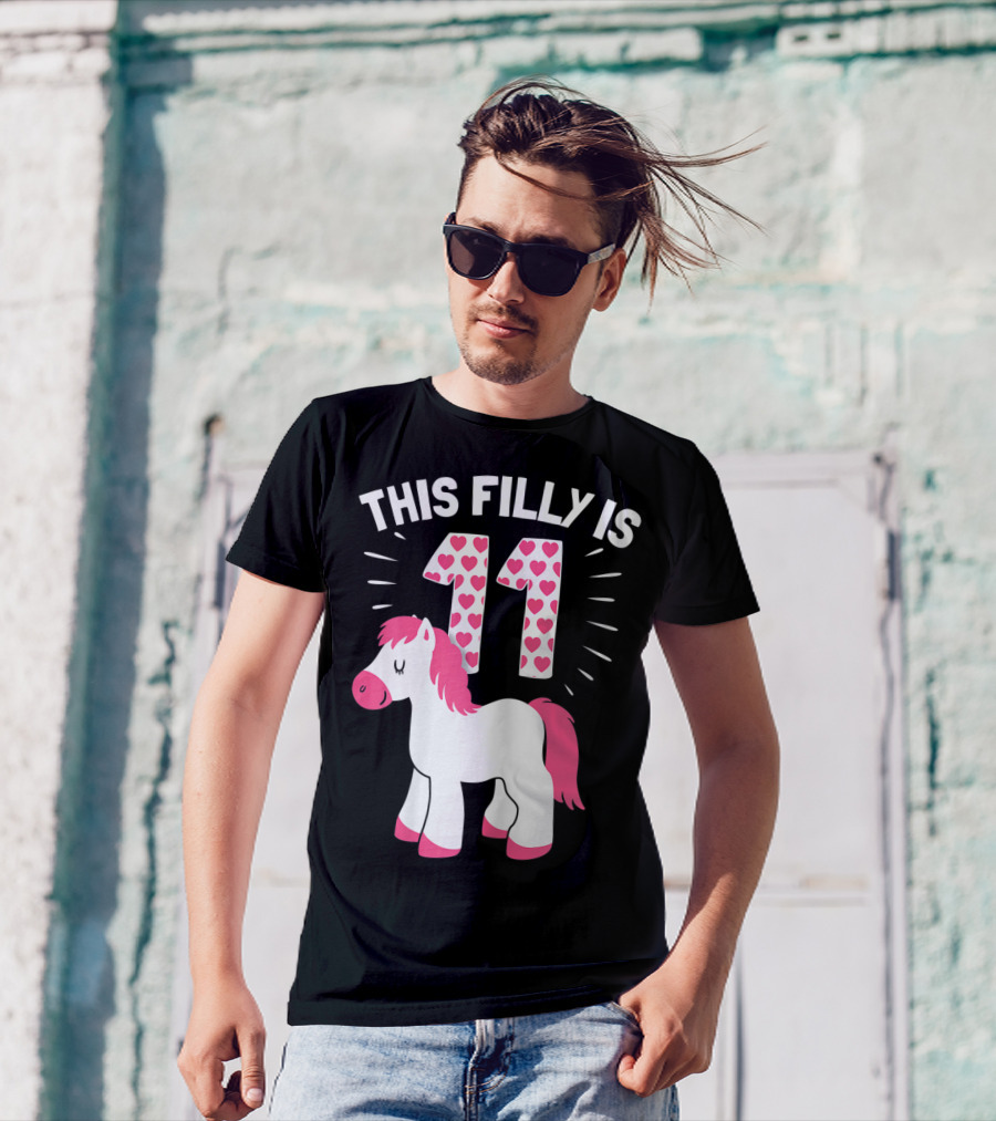 This Filly Is 11 Birthday Girl Horse Lover Eleven T-Shirt