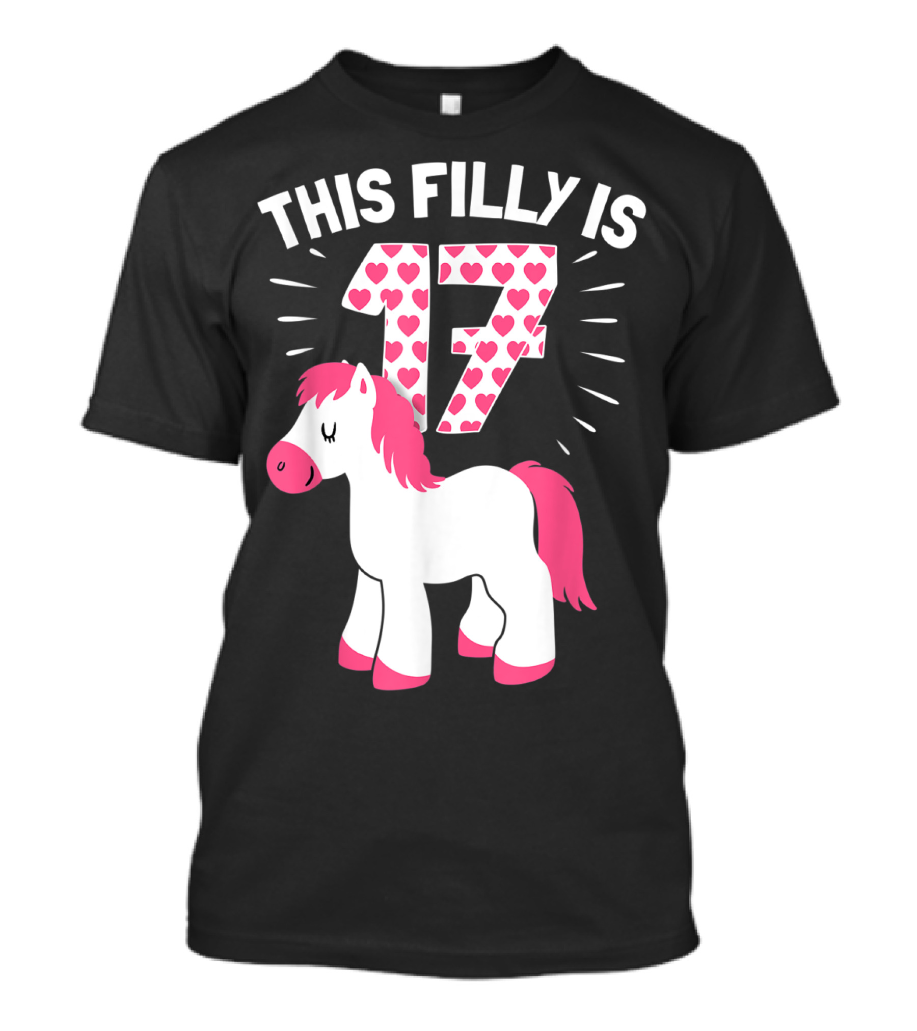 This Filly Is 17 Horse Lover Birthday Woman T-Shirt
