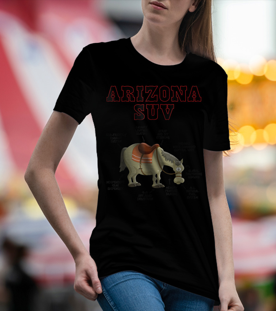 Arizona SUV Horse Mule Funny Joke T-Shirt