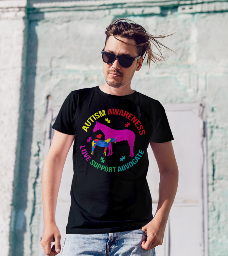 AUTISM AWARENESS LOVE SUPPORT ADVOCATE AUTISM HORSE T-Shirt