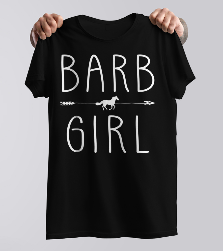 Barb Horse Girl Arrow Horse Lover Riding T-Shirt