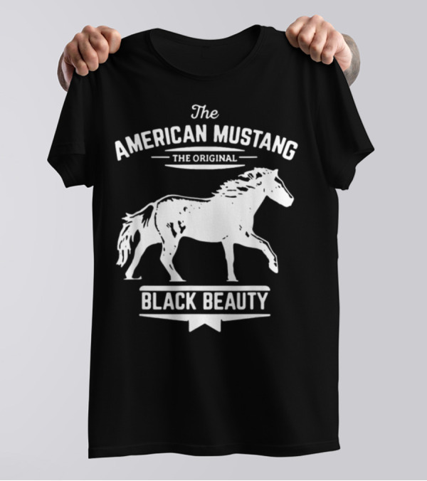 The American Mustang The Original Black Beauty T-Shirt