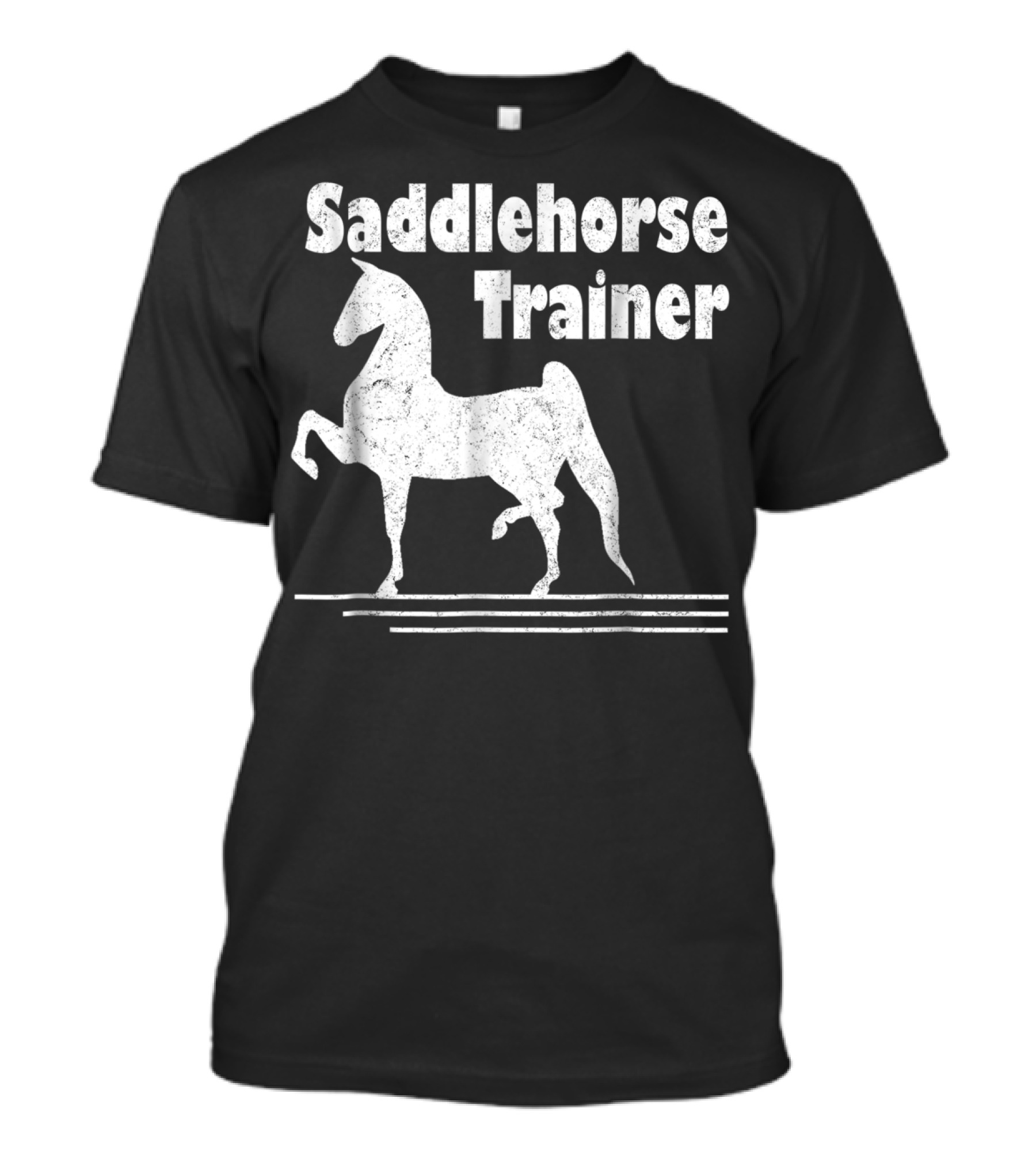 Saddlehorse Trainer American Saddlebred Horse Training Gaited T-Shirt