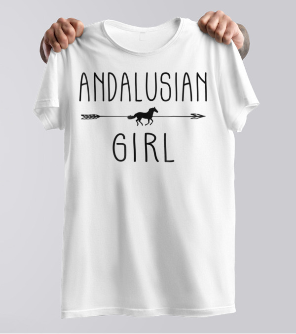 Andalusian Horse Girl Equestrian Lover T-Shirt