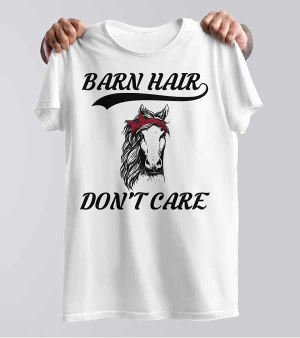 Barn Hair Don't Care Red Bandana Horse Lovers T-Shirt