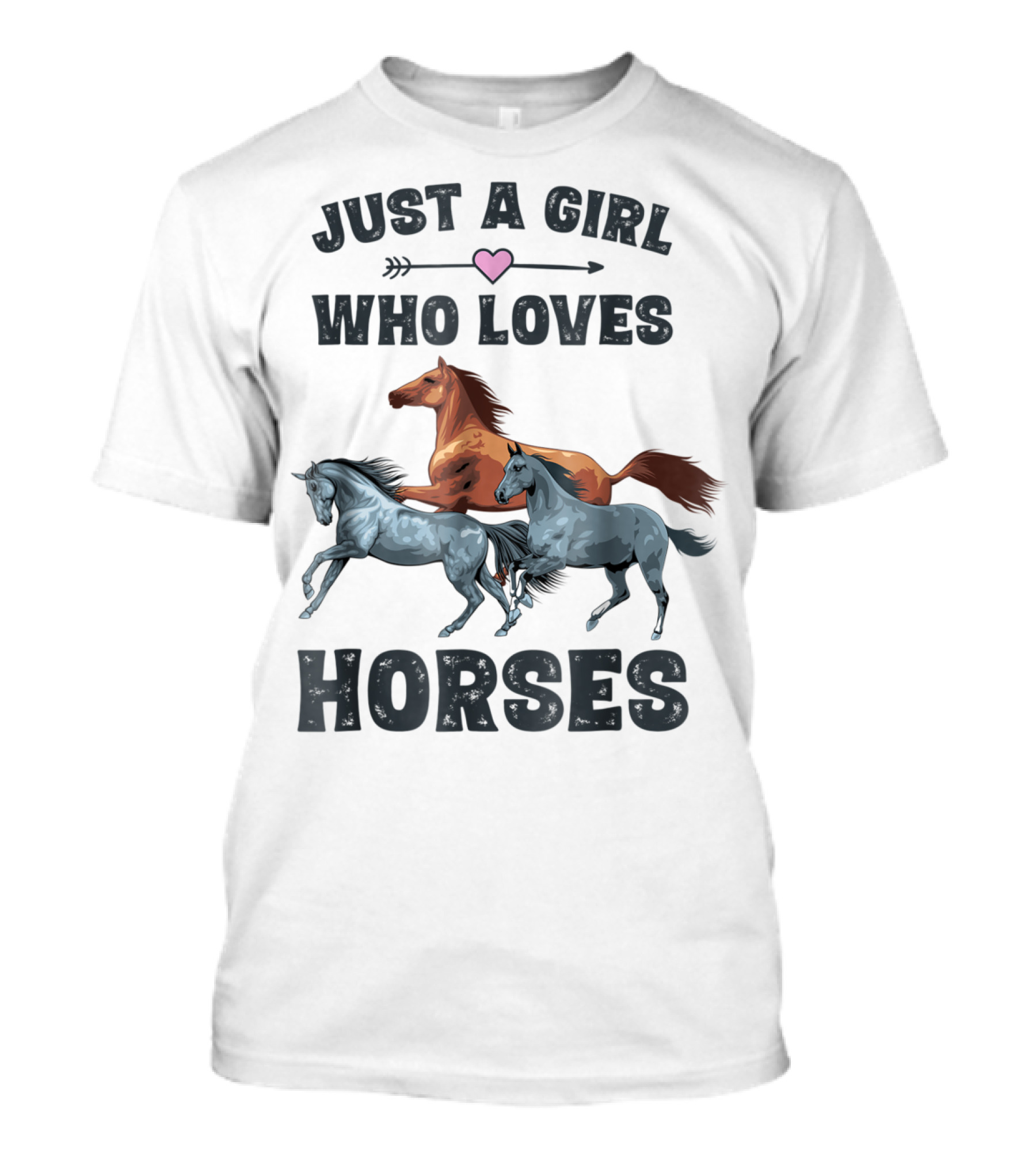 Just A Girl Who Loves Horses Equestrian T-Shirt