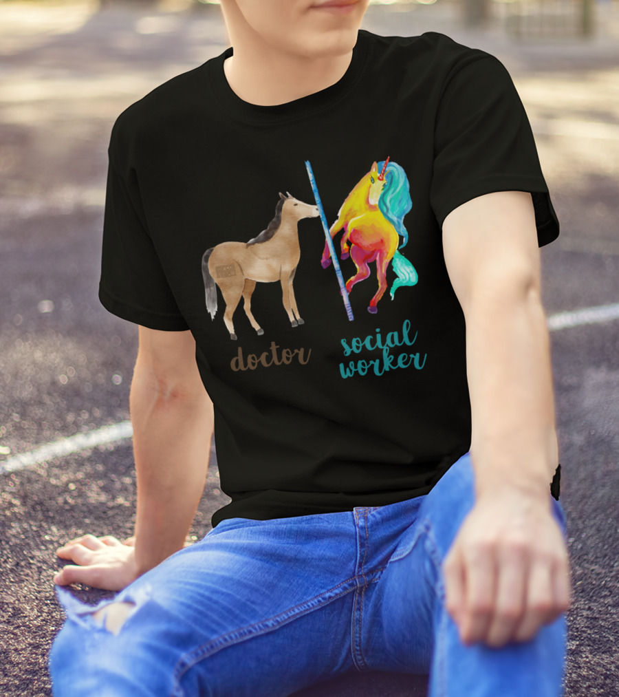 Doctor Horse And Social Worker Unicorn With Pole T-Shirt