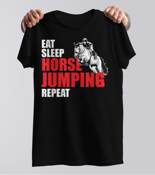 Eat Sleep Horse Jumping Repeat T-Shirt