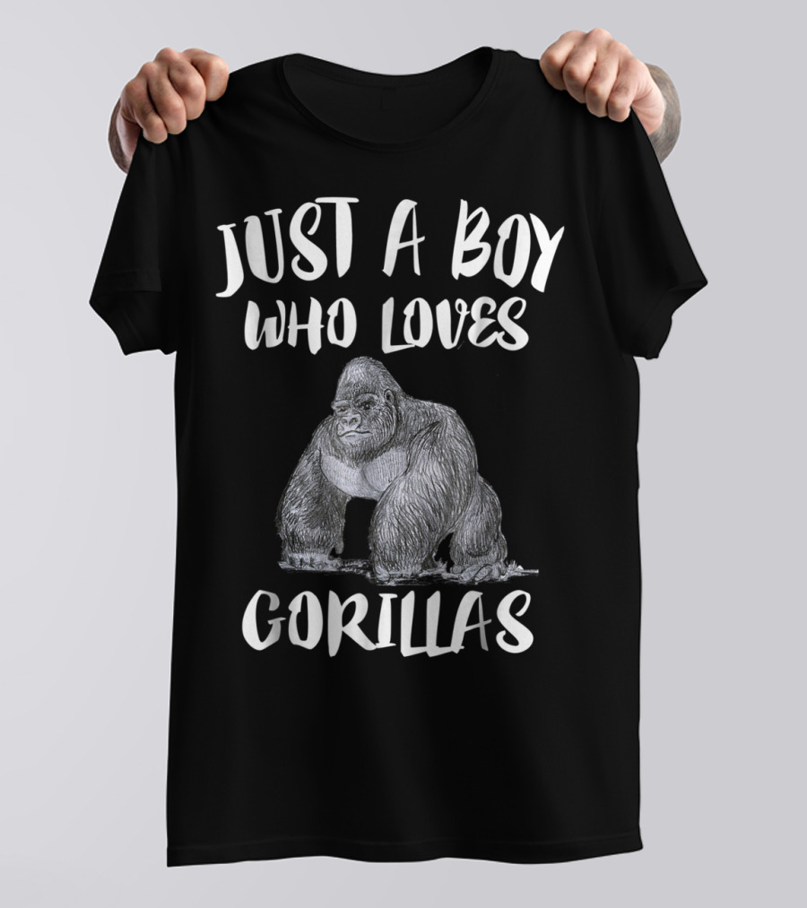 Just A Boy Who Loves Gorillas T-Shirt