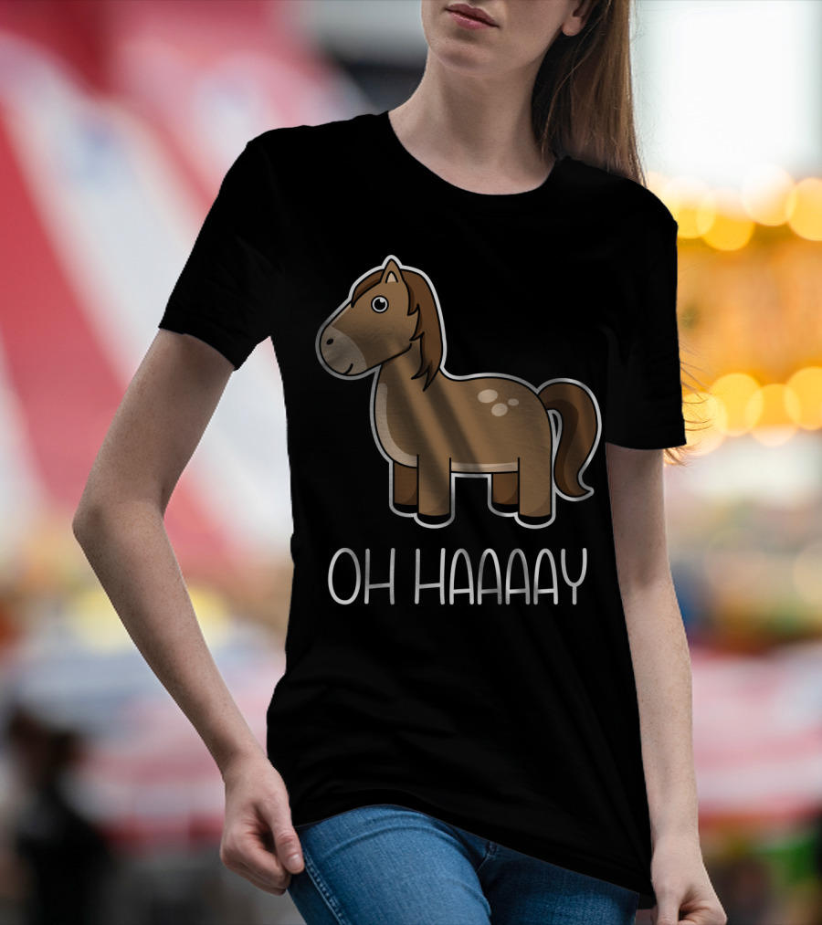 Oh Haaaay Funny Horse Lover Cartoon T-Shirt