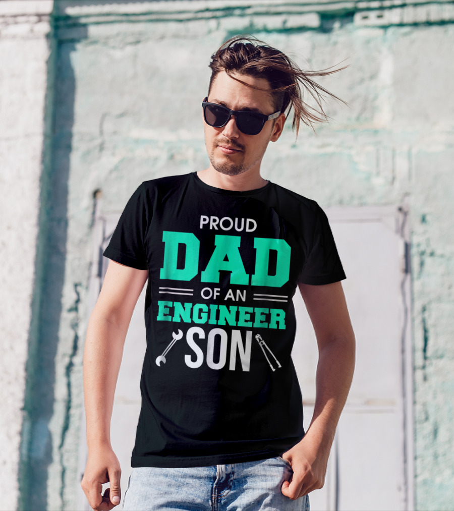 Proud Dad Of An Engineer Son With Wrench And Tool Icons T-Shirt