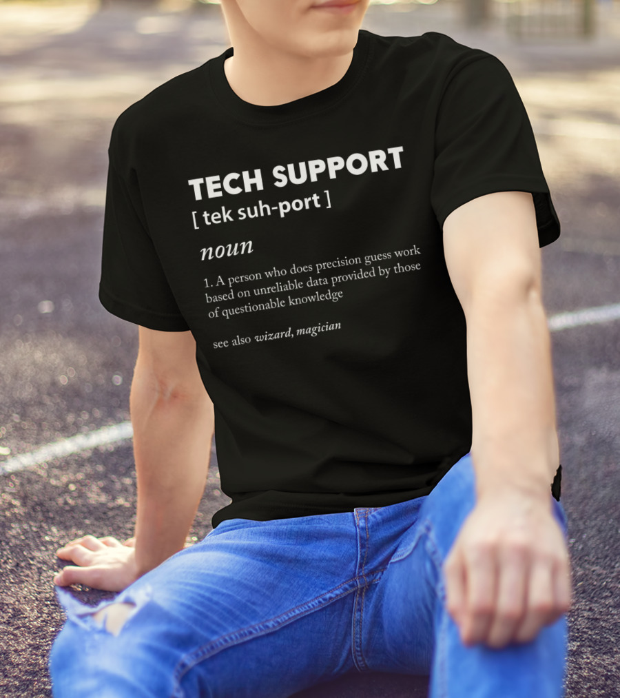 Tech Support Definition Funny Computer Nerd Precision Guess Work Wizard Magician T-Shirt