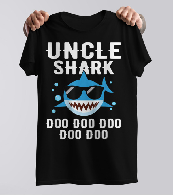 Uncle Shark Doo Doo Doo Funny Cute Family Sunglasses Cool Shark T-Shirt