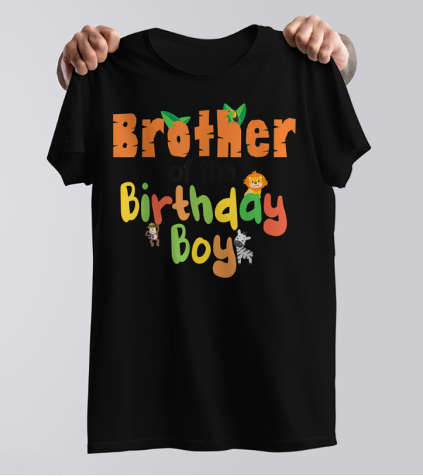 Brother Of The Birthday Boy Zoo Jungle Costume Party T-Shirt
