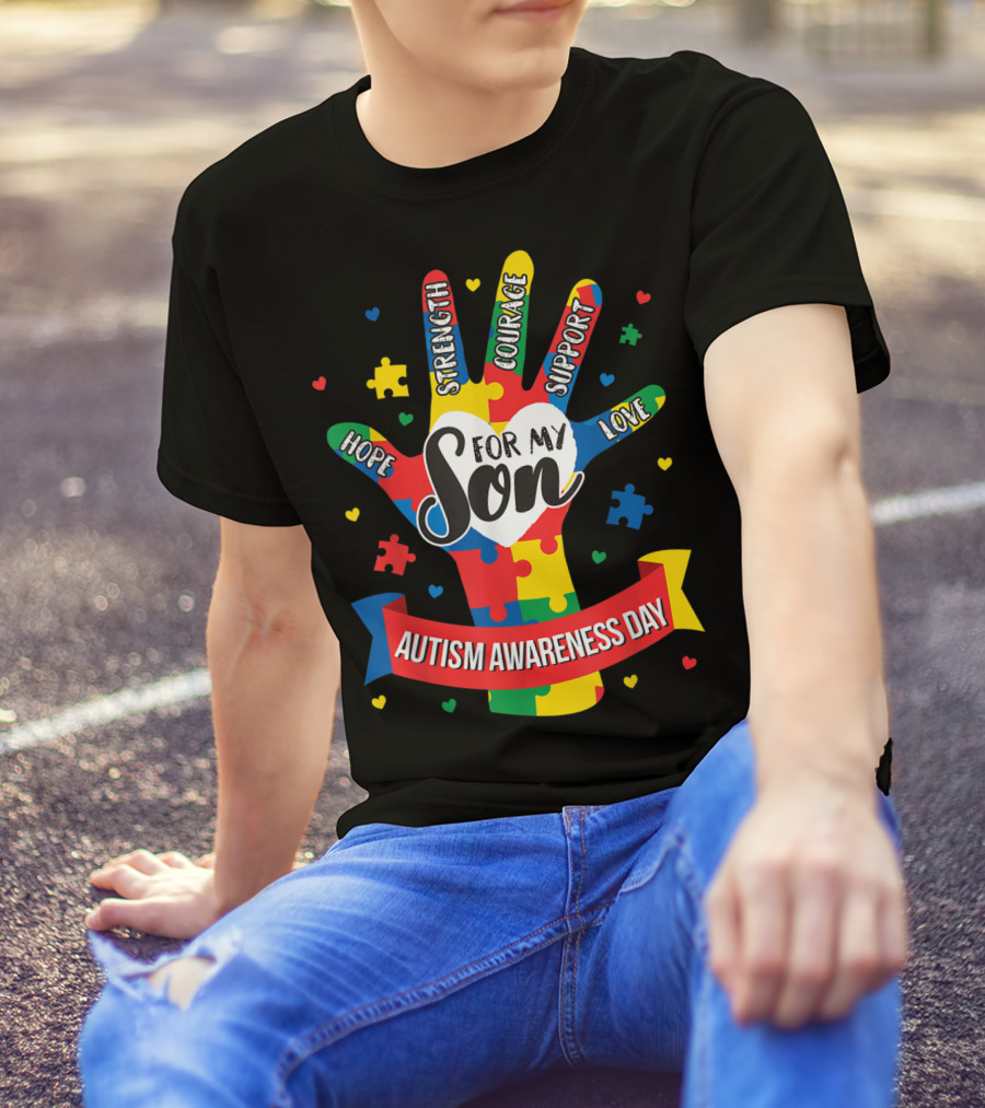 Autism Awareness Day Hope Strength Courage Support Love For My Son Puzzle Lover Dad T-Shirt