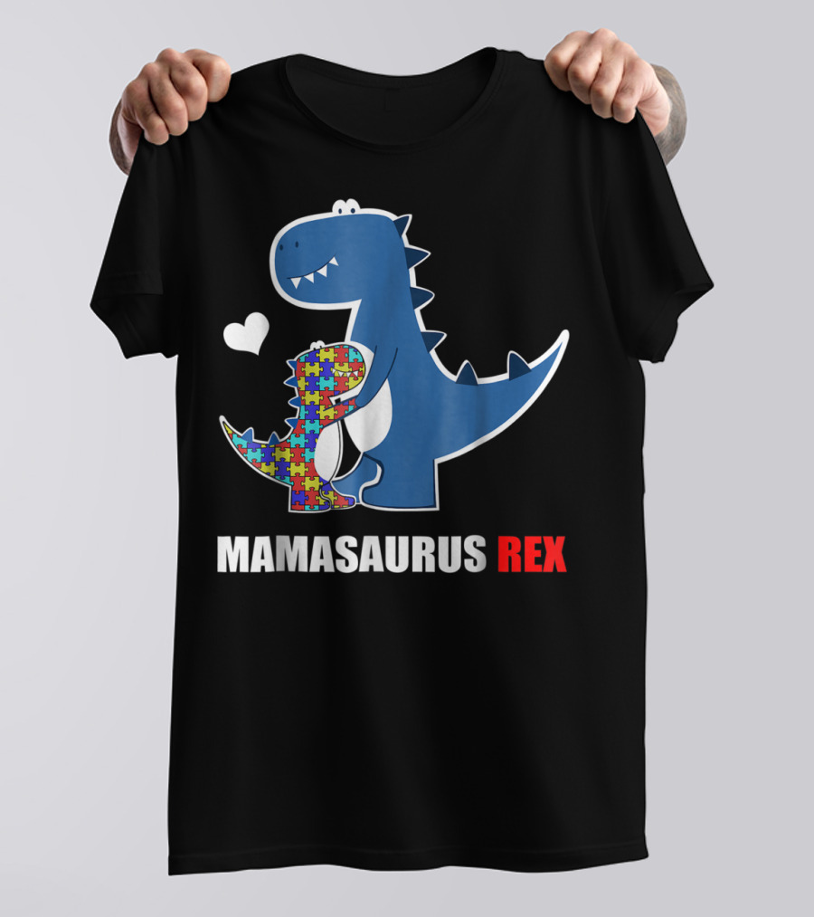 Mamasaurus Rex Puzzle Heart Autism Awareness T-Shirt