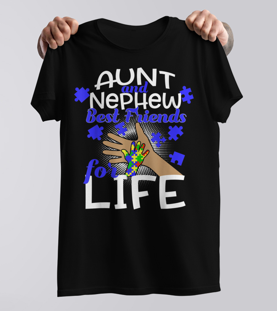 Aunt And Nephew Best Friends For Life Puzzle Piece Autism Awareness T-Shirt