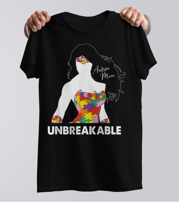 Autism Mom Unbreakable Puzzle Mother's Day Awareness T-Shirt