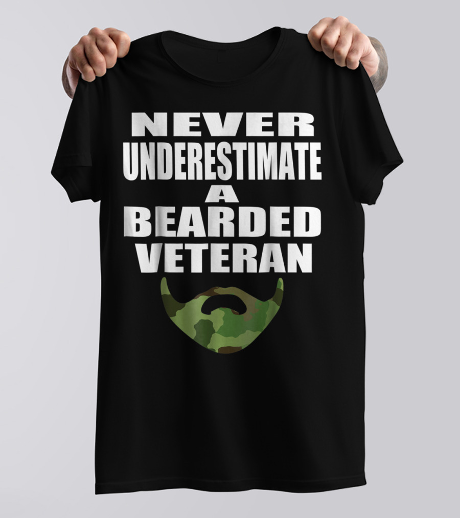 Never Underestimate A Bearded Veteran Camo Beard T-Shirt