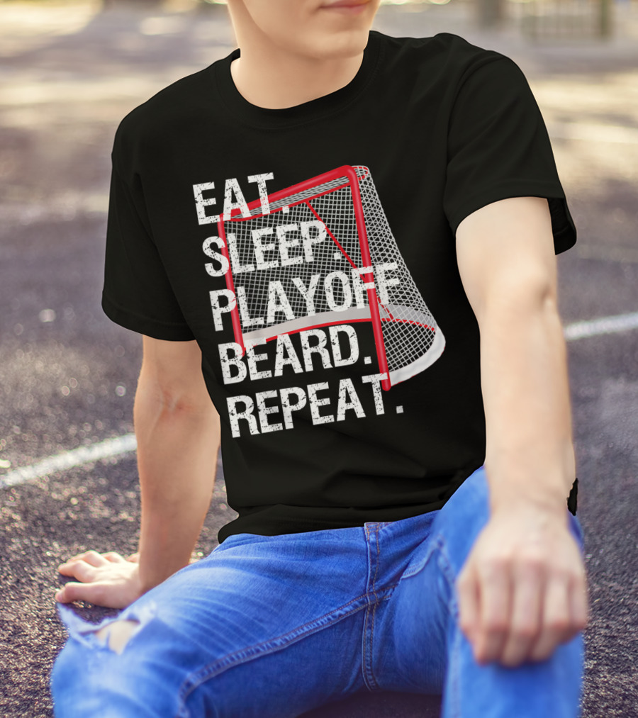 Eat Sleep Playoff Beard Repeat Hockey Net T-Shirt