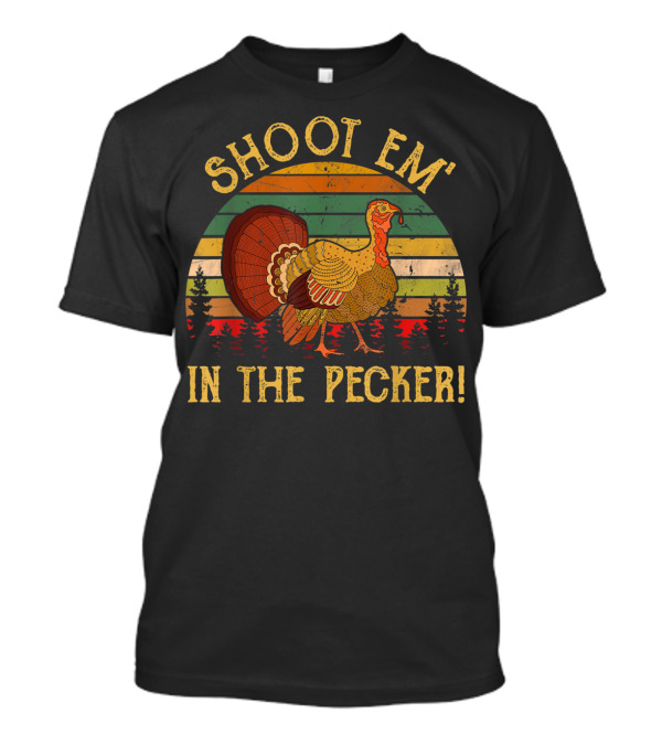 Funny Turkey Hunting Shoot Em In The Pecker Vintage Retro Stripes T-Shirt