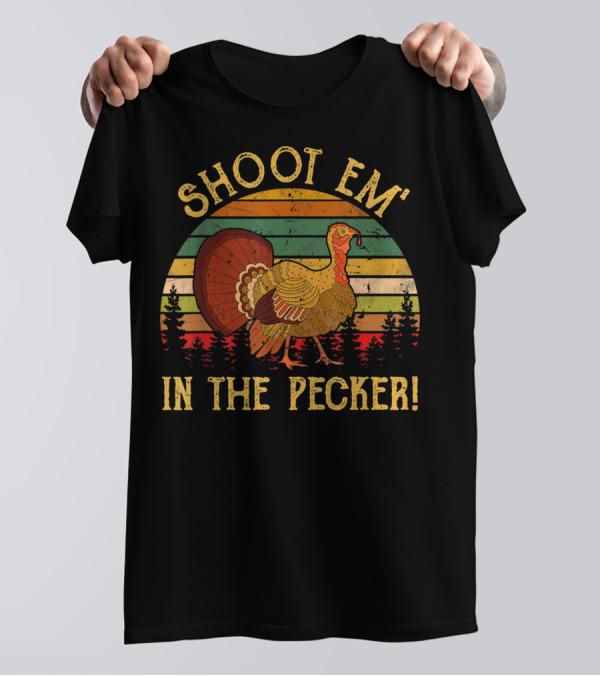 Funny Turkey Hunting Shoot Em In The Pecker Vintage Retro Stripes T-Shirt