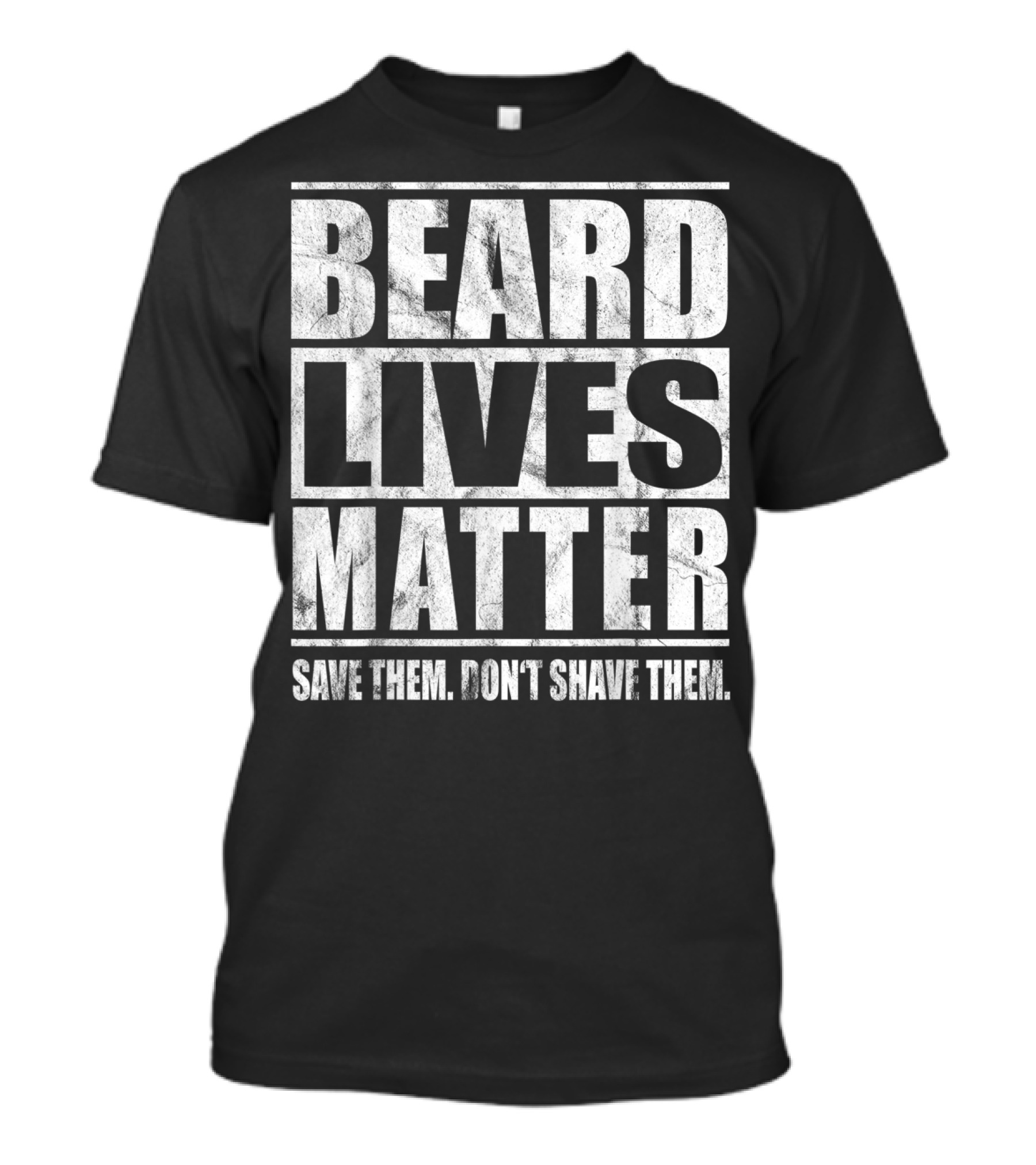 Beard Lives Matter Save Them Don't Shave Them Vintage Bearded T-Shirt