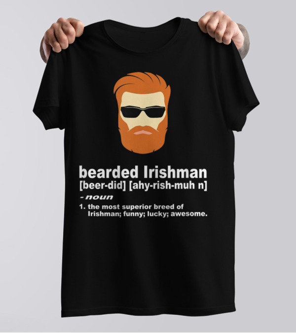 Bearded Irishman Definition With Copper Red Beard And Sunglasses T-Shirt