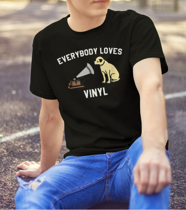 Everybody Loves Vinyl Funny Cute Dog Phonograph T-Shirt