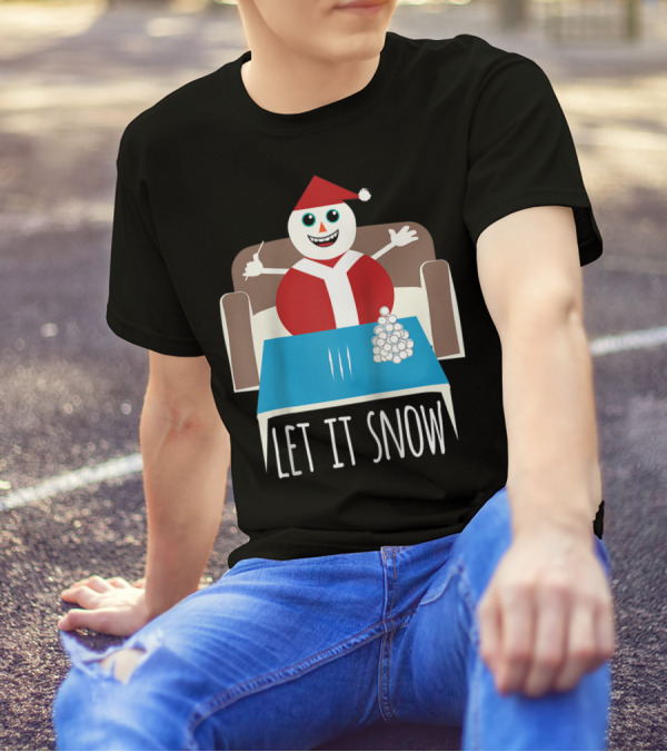 Let It Snow Funny Snowman Santa Humor Drug Reference T-Shirt